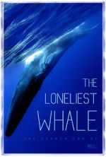 Watch The Loneliest Whale: The Search for 52 Movie4k