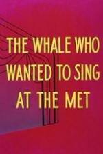 Watch Willie the Operatic Whale Movie4k