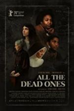 Watch All the Dead Ones Movie4k