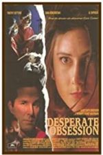 Watch Desperate Obsession Movie4k