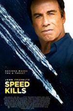 Watch Speed Kills Movie4k