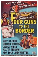 Watch Four Guns to the Border Movie4k