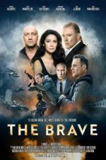 Watch The Brave Movie4k