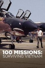 Watch 100 Missions Surviving Vietnam 2020 Movie4k
