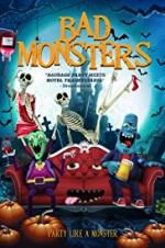 Watch Bad Monsters Movie4k