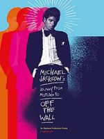 Watch Michael Jackson's Journey from Motown to Off the Wall Online Movie4k