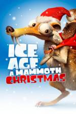 Watch Ice Age A Mammoth Christmas Movie4k