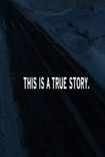 Watch This Is a True Story Movie4k