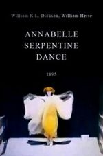 Watch Serpentine Dance by Annabelle Movie4k