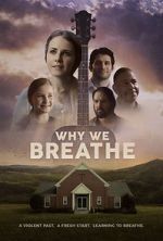 Watch Why We Breathe Movie4k