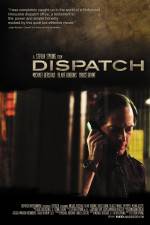 Watch Dispatch Movie4k