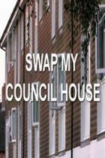 Watch Swap My Council House Movie4k