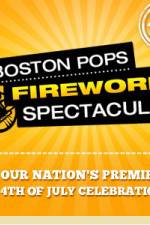 Watch Boston Pops Fireworks Spectacular Movie4k