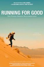 Watch Running for Good: The Fiona Oakes Documentary Movie4k