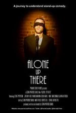 Watch Alone Up There Movie4k