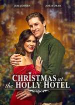 Watch Christmas at the Holly Hotel Movie4k