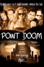 Watch Point Doom Movie4k