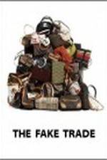 Watch The Fake Trade Movie4k