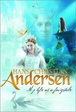 Watch Hans Christian Andersen: My Life as a Fairy Tale Movie4k