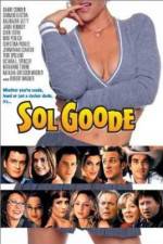 Watch Sol Goode Movie4k