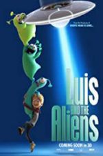 Watch Luis & the Aliens Movie4k