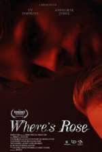 Watch Where's Rose Movie4k