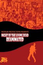 Watch Night of the Living Dead Reanimated Movie4k