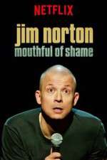 Watch Jim Norton: Mouthful of Shame Movie4k