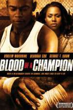 Watch Blood of a Champion Movie4k