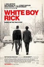 Watch White Boy Rick Movie4k