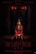 Watch The Ghost Bride Movie4k