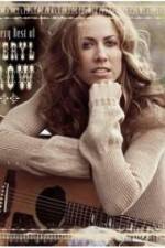 Watch The Very Best of Sheryl Crow The Videos Movie4k