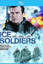 Watch Ice Soldiers Movie4k