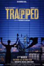 Watch Trapped Movie4k