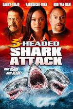 Watch 3 Headed Shark Attack Movie4k