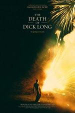 Watch The Death of Dick Long Movie4k