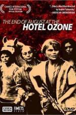 Watch Konec srpna v Hotelu Ozon Movie4k