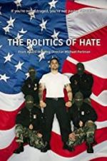 Watch The Politics of Hate Movie4k