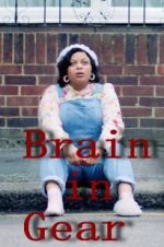 Watch Brain in Gear Movie4k