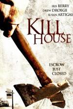 Watch Kill House Movie4k