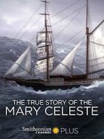 Watch The True Story of the Mary Celeste Movie4k