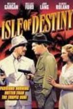 Watch Isle of Destiny Movie4k