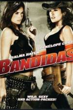 Watch Bandidas Movie4k