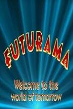 Watch 'Futurama' Welcome to the World of Tomorrow Movie4k