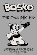 Watch Bosko the Talk-Ink Kid (Short 1929) Movie4k