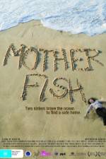 Watch Mother Fish Movie4k