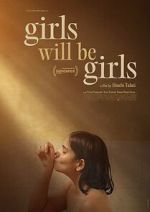 Watch Girls Will Be Girls Movie4k