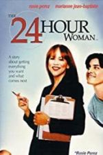 Watch The 24 Hour Woman Movie4k
