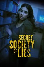 Watch Secret Society of Lies Movie4k