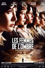Watch Les femmes de l'ombre Movie4k